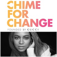 Beyonce Knowles-Carter for Chime for Change 