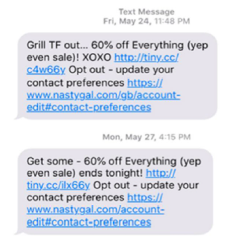 Amanda DeFranks,received two unsolicited en masse texts from Nasty Gal in late May 2019