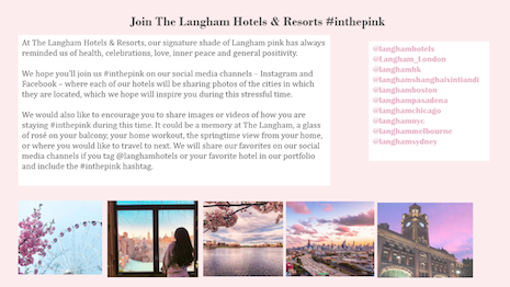 Langma Hotels is running a social media campaign of positivity, asking consumers to share memories and favorite moments on Instagram and Facebook. Image credit: Langham Hotels