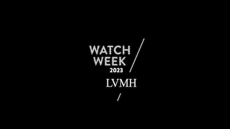 LVMH's Watch Week will be in person this year. Image credit: LVMH